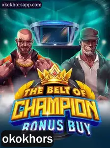 Descubra o Mundo de 'TheBeltOfChampionBonusBuy' com Okokhors